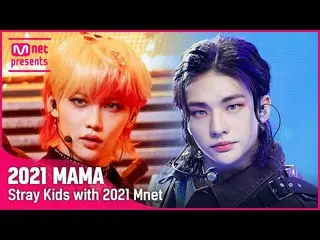 【公式mnk】MIROHからサウンダー(Thunderous)まで！ ► Stray Kids_ _ (Stray Kids_ ) with 2021 Mnet
