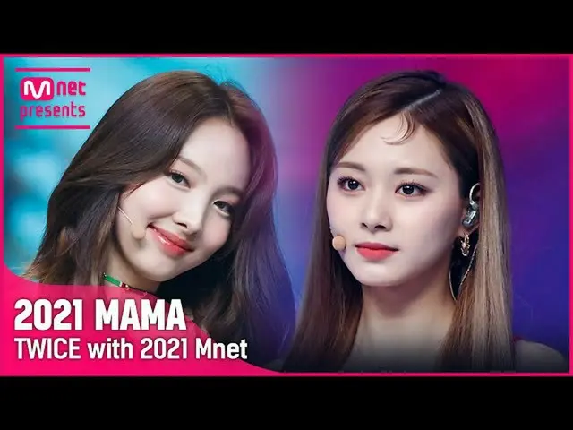 【公式mnk】IntroからAlcohol-Freeまで！ ►TWICE_ _ (TWICE_ )と2021 Mnet | Mnetで2021 MAMA受賞者の