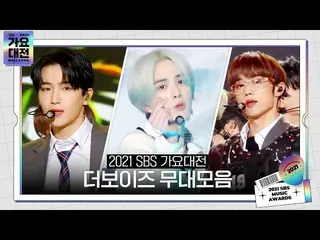 【公式sbe】 2021 SBS 歌謡大祭典 (2021sbsgayo) THE BOYZ_  (THE BOYZ_ _ ) ステージコレクションㅣSBS EN