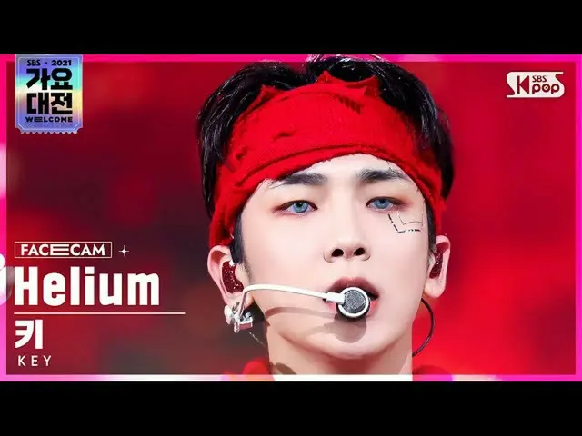 【公式sb1】[2021 歌謡大祭典 4K] キー 'Helium' (KEY FaceCam)│@SBS Gayo Daejeon_2021.12.25.  