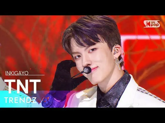 【公式sb1】TRENDZ(トレンド紙) - TNT(Truth&Trust) 人気歌謡_  inkigayo 20220109  