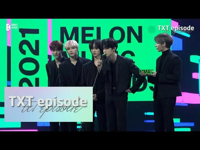 【公式】TXT、[EPISODE] TXT (TOMORROW X TOGETHER(TXT)) @ 2021 MMA  