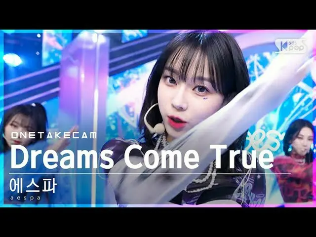 【公式sb1】[単独ショットカム] aespa_  'Dreams Come True' 単独ショット別録画│aespa_ _  ONE TAKE STAGE│