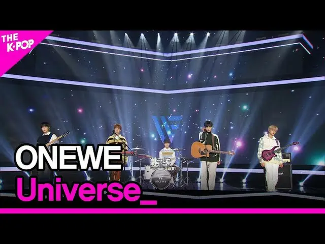 【公式sbp】 ONEWE, Universe_ (遠位、君の宇宙は) [THE SHOW_ _  220125]  