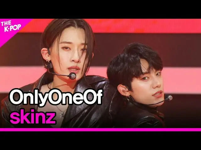 【公式sbp】 OnlyOneOf_ _ , skinz (OnlyOneOf_ _ , skinz) [THE SHOW_ _  220125]  