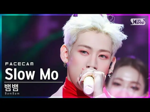 【公式sb1】【フェイスカム4K】ベンベン「Slow Mo」(BamBam FaceCam)│@SBS 人気歌謡_2022.01.23