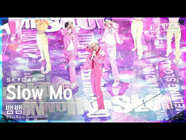 【公式sb1】【航空カム4K】ベンベン「Slow Mo」(BamBam Sky Cam)│@SBS 人気歌謡_2022.01.23