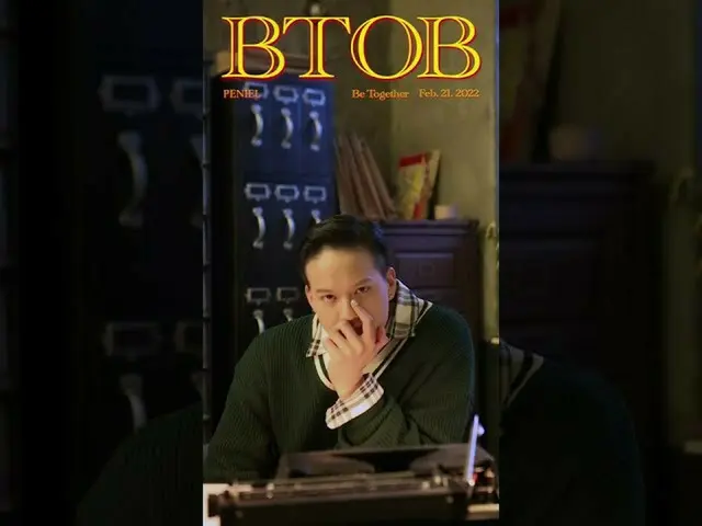 【公式】BTOB、BTOB COMEBACK TRAILER : [Be Together] #PENIEL  