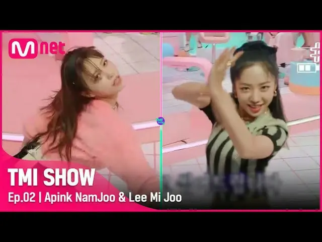 【公式mnk】[2回](カメラも恥ずかしい) Mnet 220216放送  