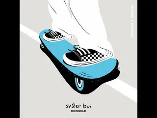 【公式】TXT、HUENINGKAI's Sk8er Boi (Original Song: Avril Lavigne) - TXT (TOMORROW X 