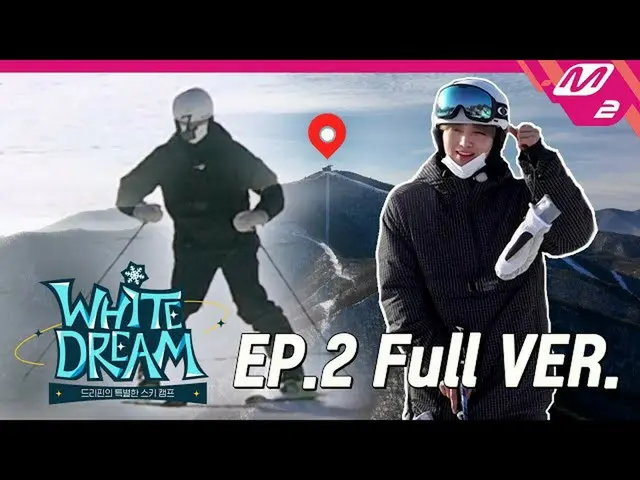 【公式mn2】【White Dream】 Ep.2 (Full Ver.) (ENG/JPN)  