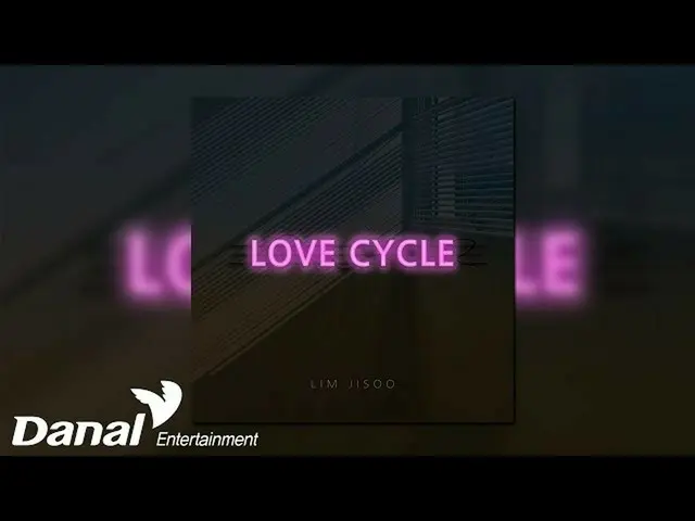 【公式ダン】 [Official Audio] イム・ジス (LIM JISOO_ ) - Love Cycle  
