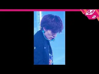 【公式mn2】[直カム] TREASURE_ _  バン・イェダム直カムMCOUNTDOWN_2022.2.24  