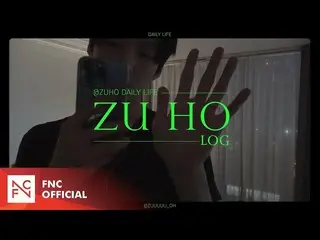 【公式】SF9、SF9 ZUHO – DAILY LIFE 'ZUHO' LOG  
