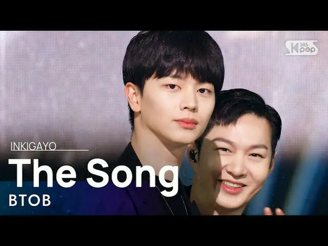 【公式sb1】BTOB_ _ (BTOB_ ) - The Song(歌) 人気歌謡_  inkigayo 20220227  