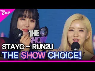 【公式sbp】 STAYC_ _ 、THE SHOW_ _  CHOICE！ [THE SHOW_ _  220301]  
