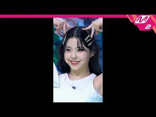 【公式mn2】【MPD直カム】NMIXX_  ギュジン_ 'OO' MCOUNTDOWN_2022.3.3  