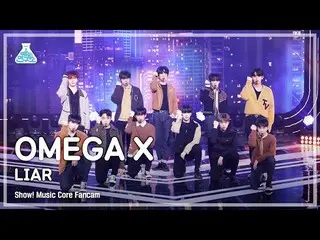 【公式mbk】【芸能研究所4K】 OMEGA X_  直カム 'LIAR' (OMEGA X_ _  FanCam) Show!MusicCore 220312