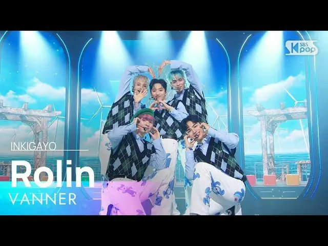 【公式sb1】VANNER(バナー) - Rolin 人気歌謡_  inkigayo 20220313  