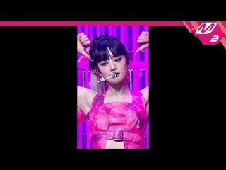 【公式mn2】【MPD直カム】(G)I-DLE_ ミンニ_ 'TOMBOY'((G)I-DLE_ _  MCOUNTDOWN_2022.3.17  