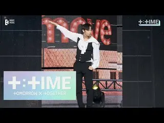 【公式】TXT、[T:TIME] 'Magic (Dance Break ver.)' stage (HUENINGKAI focus) @ MOA X TOG