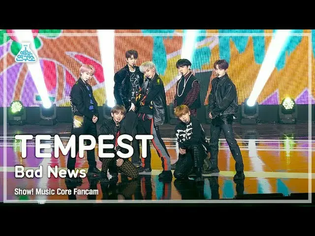 【公式mbk】【芸能研究所4K】テンペスト直カム 'Bad News' (TEMPEST FanCam) Show!MusicCore 220319  