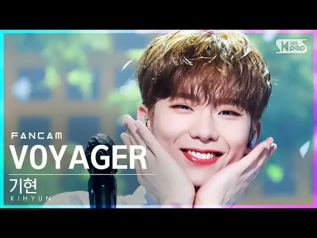 【公式sb1】【安房1列_】キヒョン「VOYAGER」(KIHYUN FanCam)│@SBS 人気歌謡_2022.03.20  
