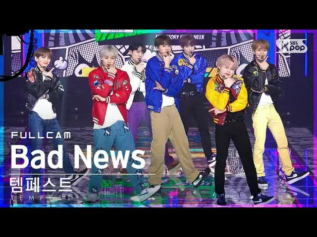 【公式sb1】【安房1列_】テンペスト「Bad News」フルカム(TEMPEST Full Cam)│@SBS 人気歌謡_2022.03.20
