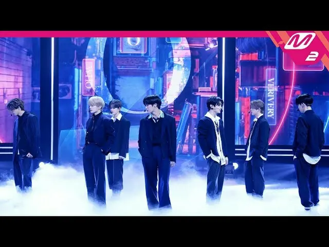 【公式mn2】【MPD直カム】VERIVE_ _ RY_ 直カム8K 'O'(VERIVE_ _ RY_ _ FanCam)| MCOUNTDOWN_2022.