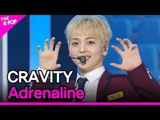 【公式sbp】 CRAVITY_ _ , Adrenaline (CRAVITY_ , Adrenaline) [THE SHOW_ _  220405]  