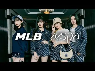 【公式mlb】 MLB×aespa_ _  クラスが違うクラシック、最近クラシック ANOTHER LEVERL  