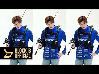 【公式】BLOCK B、ジェヒョ(JAEHYO)バナックスポスター撮影ビハインド  