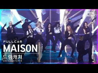 【公式sb1】【安房1列_】 DREAMCATCHER 'MAISON' フルカム (DREAMCATCHER Full Cam)│@SBS 人気歌謡_2022