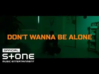 【公式cjm】 イ・ハクジュ_  (Lee hak ju) - DON′T WANNA BE ALONE Teaser  