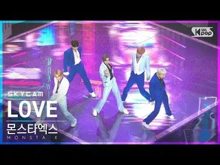 【公式sb1】[航空カム4K] MONSTA X_  'LOVE' (MONSTA X_ _  Sky Cam)│@SBS 人気歌謡_2022.05.08.  