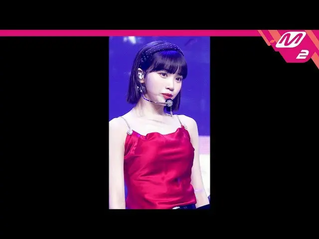 【公式mn2】【MPD直カム】LE SSERAFIM_ キム・チェウォン(LE SSERAFIM)_ _ 'FEARLESS' MCOUNTDOWN_2022.