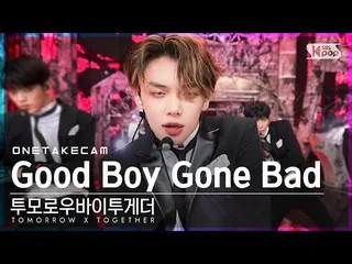 【公式sb1】[ 単独ショットカメラ4K] TOMORROW X TOGETHER(TXT)_  'Good Boy Gone Bad' 単独ショット別録画│T