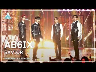 【公式mbk】【芸能研究所4K】 AB6IX_  直カム 'SAVIOR' (AB6IX_ _  FanCam) Show!MusicCore 220521  