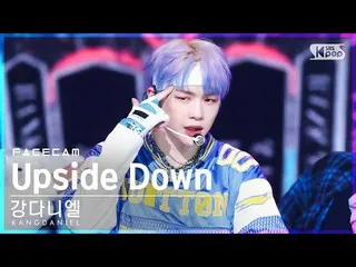 【公式sb1】【フェイスカム4K】カンダニエル_  'Upside Down'(KANGDANIEL_ FaceCam)│@SBS 人気歌謡_2022.06.0