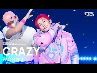 【公式sb1】WONHO_ (ウォノ) - CRAZY 人気歌謡_  inkigayo 20220626  