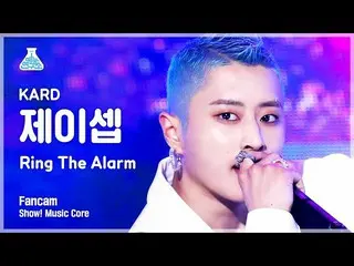 【公式mbk】[芸能研究所] KARD_ _  J.SEPH - Ring The Alarmショー！ MusicCore | MBC220625放送  