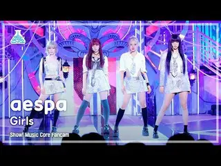 【公式mbk】[芸能研究所] aespa_ _  – Girls(aespa_  - ガールズ) FanCam |ショー！ MusicCore | MBC220