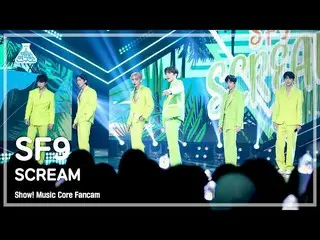 【公式mbk】[芸能研究所] SF9_ _  – SCREAM(SF9_  - スクリム) FanCam |ショー！ MusicCore | MBC220716