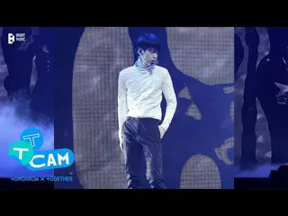 【公式】TXT、[T:TCAM] 'Eternally' stage (SOOBIN focus) @ ACT : LOVE SICK IN SEOUL - T