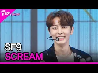 【公式sbp】 SF9_ _ , SCREAM (SF9_ , SCREAM) [THE SHOW_ _  220719]  