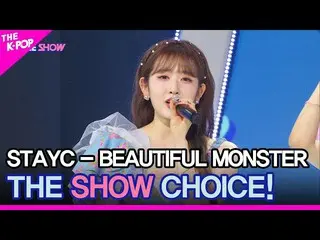 【公式sbp】 STAYC_ _ 、THE SHOW_ _  CHOICE！ [THE SHOW_ _  220726]  