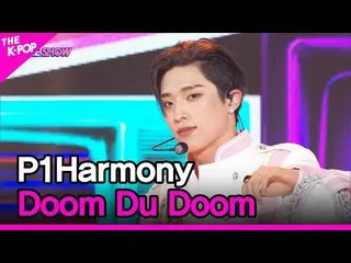 【公式sbp】 P1Harmony_ _ , Doom Du Doom (P1Harmony_ _ , ドゥムドゥドゥム) [THE SHOW_ _  2208
