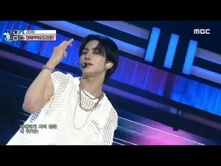 【公式mbk】DRIPPIN_ _ (DRIPPIN_ ) - ZERO |ショー！ MusicCore | MBC220813放送  