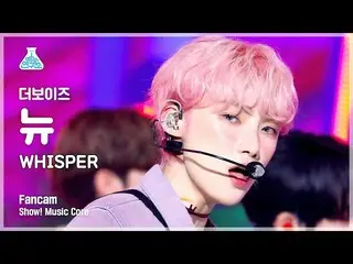 【公式mbk】[芸能研究所] THE BOYZ_ _  NEW - WHISPER(THE BOYZ_  ニュー - ウィスパー) FanCam |ショー！ M