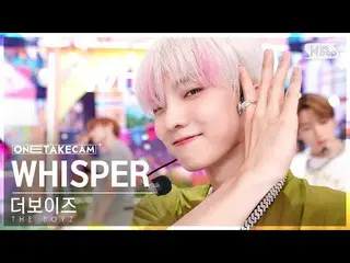 【公式sb1】[単独ショットカム4K] THE BOYZ_  'WHISPER' 単独ショット別録録│THE BOYZ_ _  ONE TAKE STAGE S